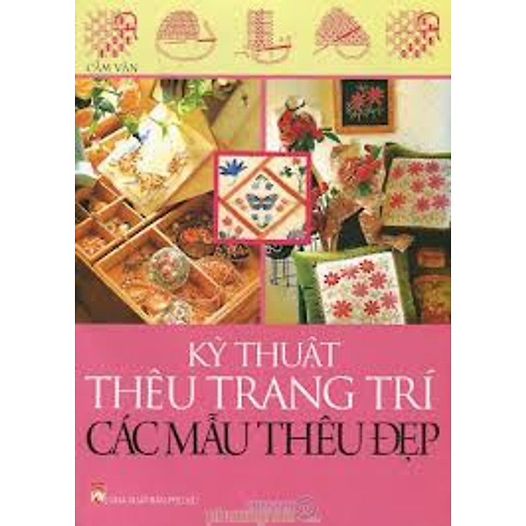 Sách Kỹ Thuật Thêu Trang Trí Các Mẫu Thêu Đẹp