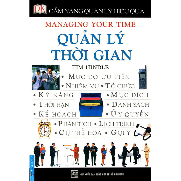 Sách Cẩm Nang Quản Lý Hiệu Quả - Quản Lý Thời Gian (Bản mới)