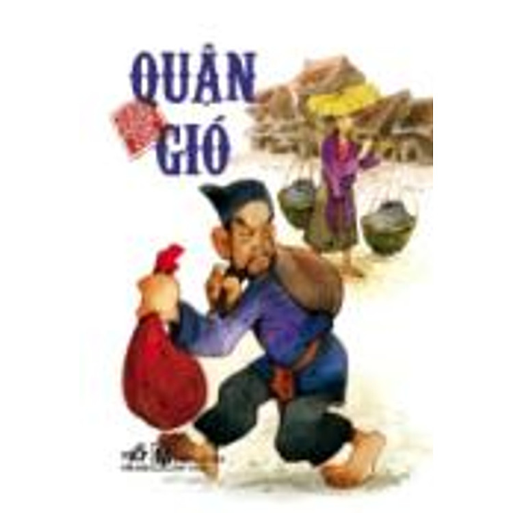 Quận Gió -Tranh Truyện Cổ Tích Việt Nam