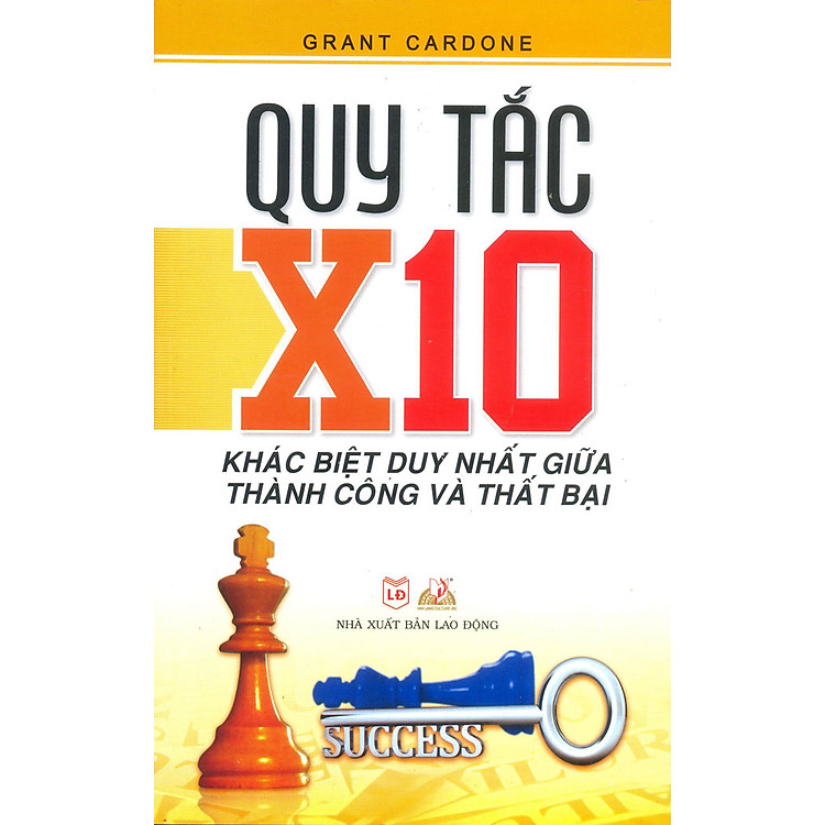 Sách Quy Tắc X10 Khác Biệt Duy Nhất Giữa Thành Công Và Thất Bại