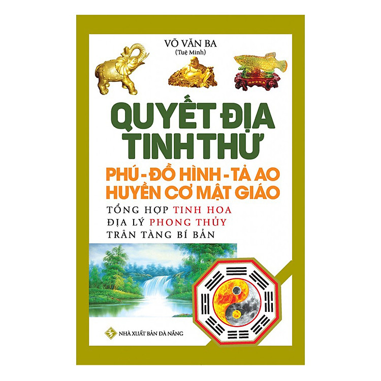 Quyết Địa Tinh Thư – Phú Đồ Hình Tả Ao