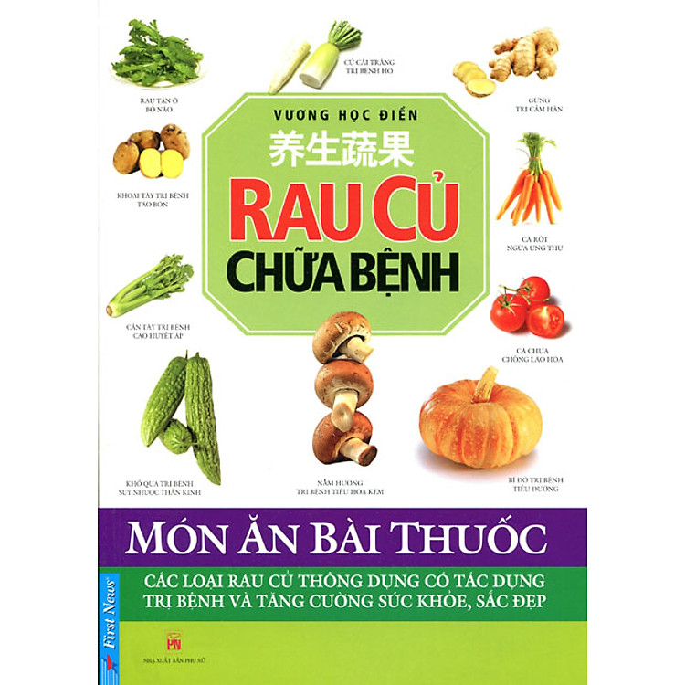 Sách Món Ăn Bài Thuốc - Rau Củ Chữa Bệnh