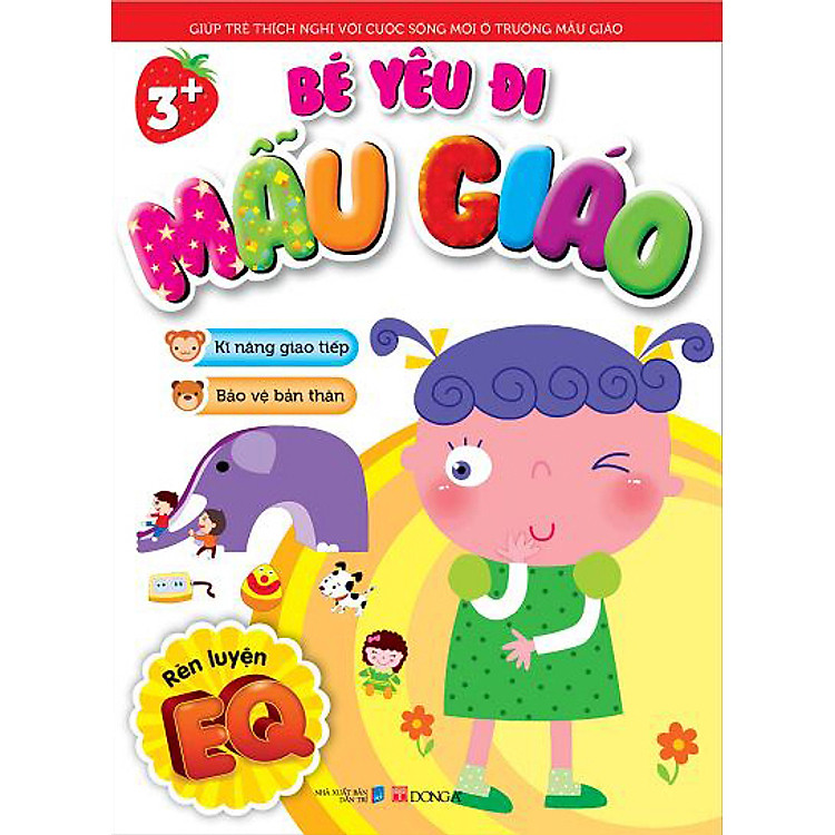 Sách Bé Yêu Đi Mẫu Giáo - Rèn Luyện EQ (B)
