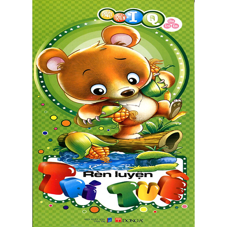 Sách Phát Triển IQ Cho Trẻ Em - Rèn Luyện Trí Tuệ