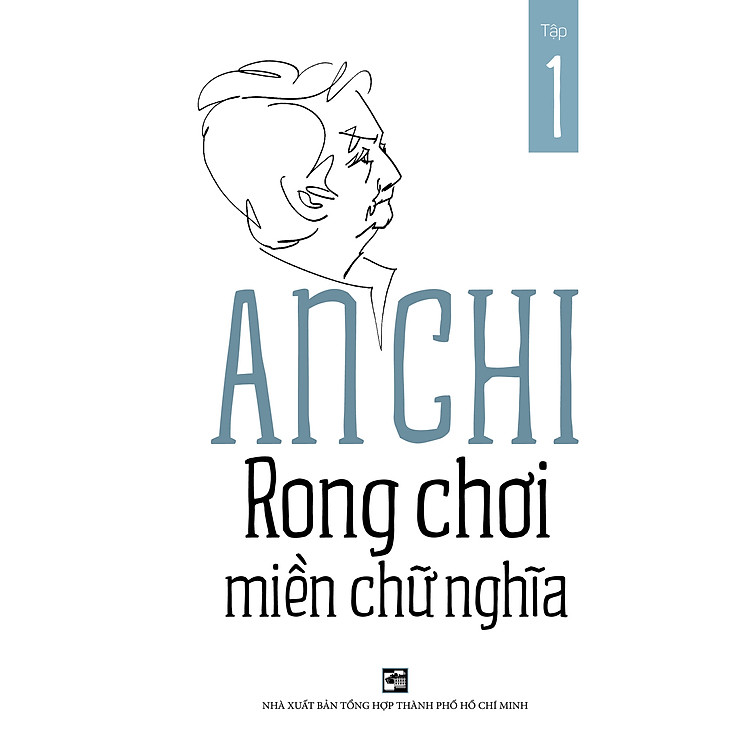 Rong Chơi Miền Chữ Nghĩa (Tập 1)