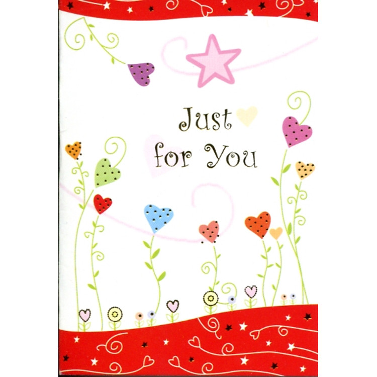 Thiệp chúc mừng Just For You (S-809)