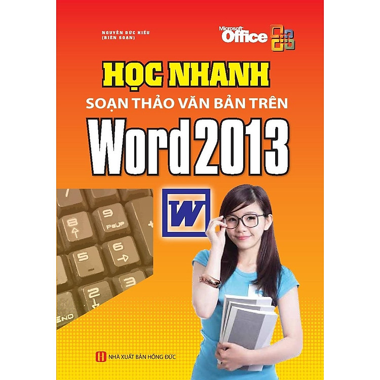 Sách Học Nhanh Soạn Thảo Văn Bản Trên Word 2013