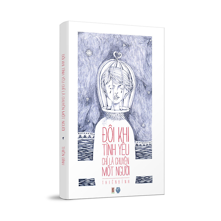 Sách Đôi Khi Tình Yêu Chỉ Là Chuyện Một Người
