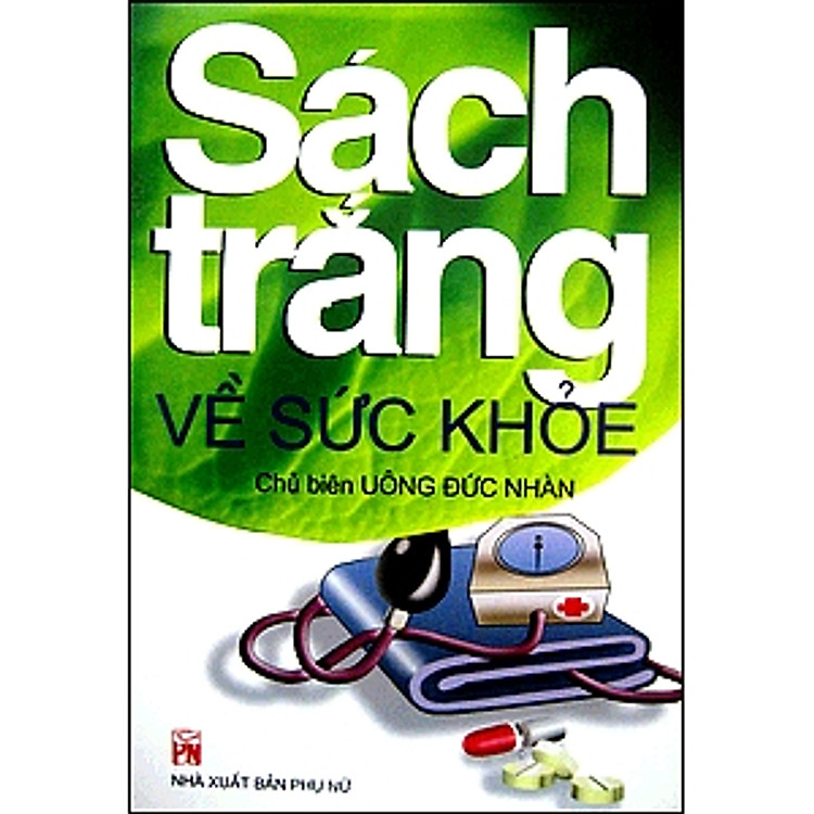 Sách Trắng Dành Cho Sức Khỏe