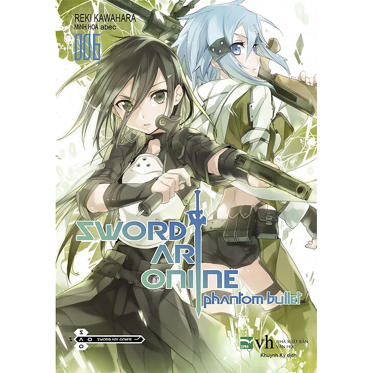 Sách Sword Art Online 006 - Phantom Bullet