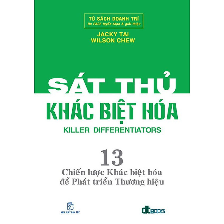 Sách Sát Thủ Khác Biệt Hoá - 13 Chiến Lược Khác Biệt Hoá Để Phát Triển Thương Hiệu