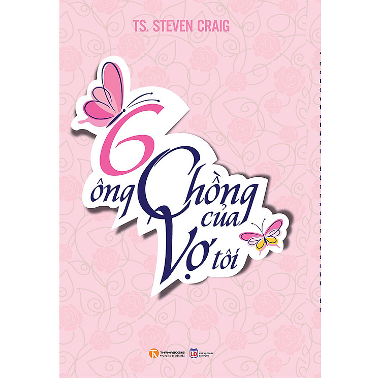 Sách Sáu Ông Chồng Của Vợ Tôi