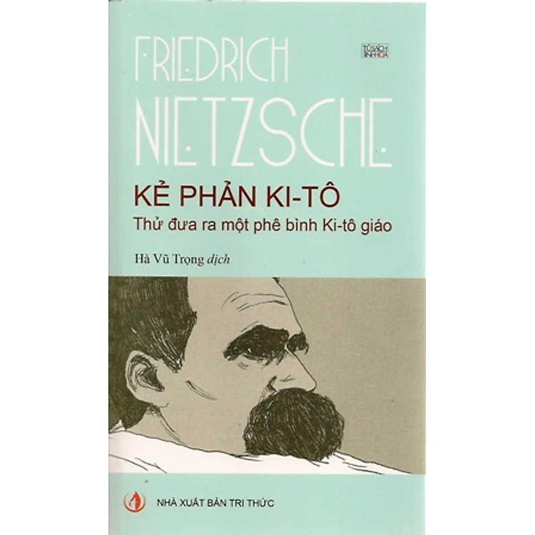 Sách Kẻ Phản Ki-Tô (Thử Đưa Ra Một Phê Bình Ki-Tô Giáo)