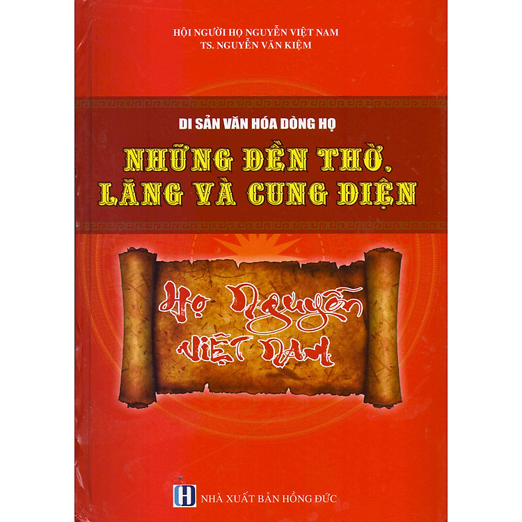 Di Sản Văn Hóa Dòng Họ – Những Đền Thờ, Lăng Và Cung Điện