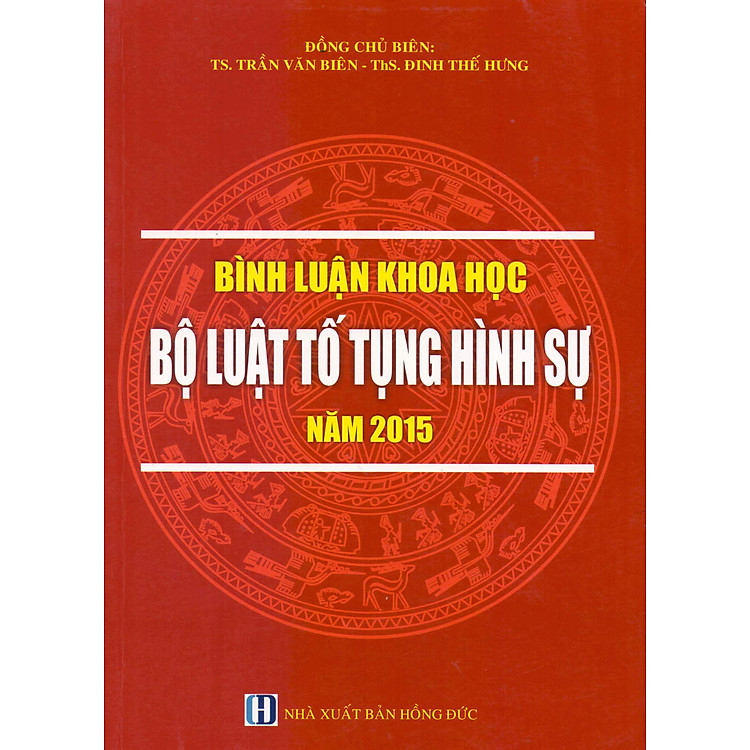 Sách Bình Luận Khoa Học Bộ Luật Tố Tụng Hình Sự (2015)