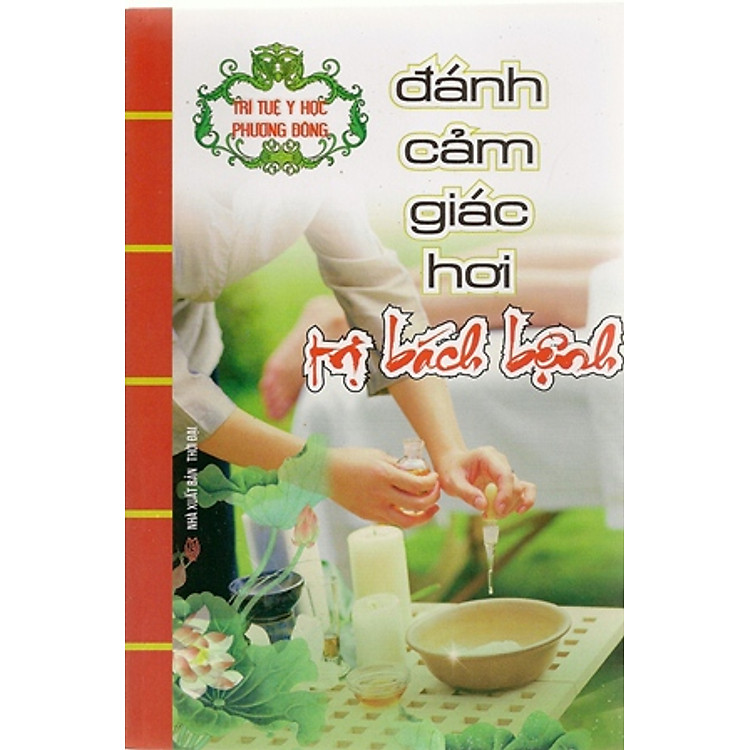 Sách Đánh Cảm Giác Hơi Trị Bách Bệnh