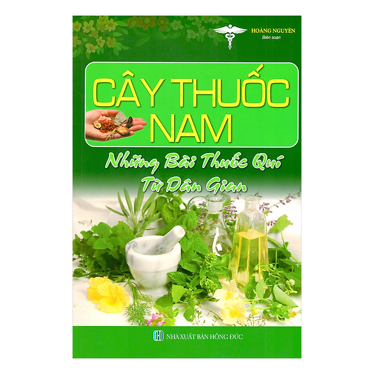 Sách Cây Thuốc Nam - Những Bài Thuốc Quí Từ Dân Gian