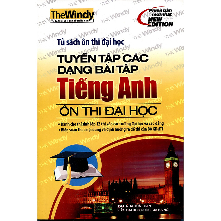 Tuyển Tập Các Dạng Bài Tập Tiếng Anh Ôn Thi Đại Học