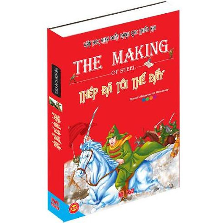 Sách Thép Đã Tôi Thế Đấy - Văn Học Kinh Điển Dành Cho Thiếu Nhi