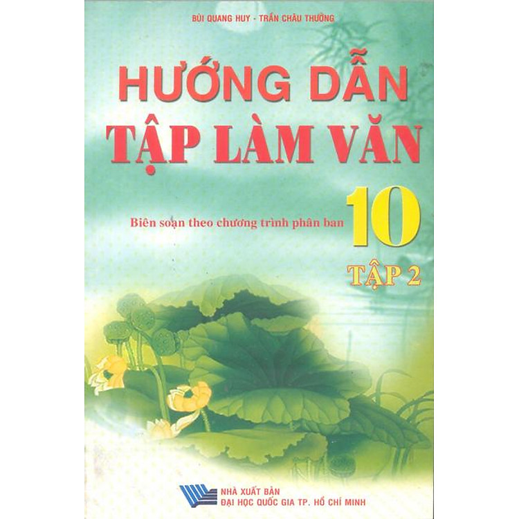 Sách Hướng Dẫn Tập Làm Văn 10 (Tập 2)