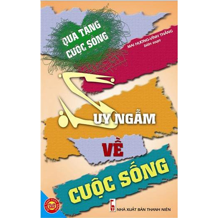 Sách Quà Tặng Cuộc Sống - Suy Ngẫm Về Cuộc Sống (Tái Bản 2012)