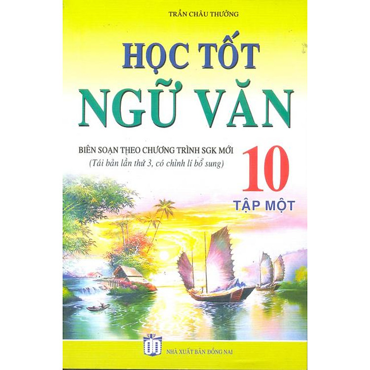 Sách Học Tốt Ngữ Văn 10 (Tập 1)