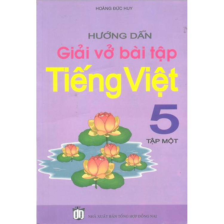Sách Hướng Dẫn Giải Vở Bài Tập Tiếng Việt 5 (Tập 1)