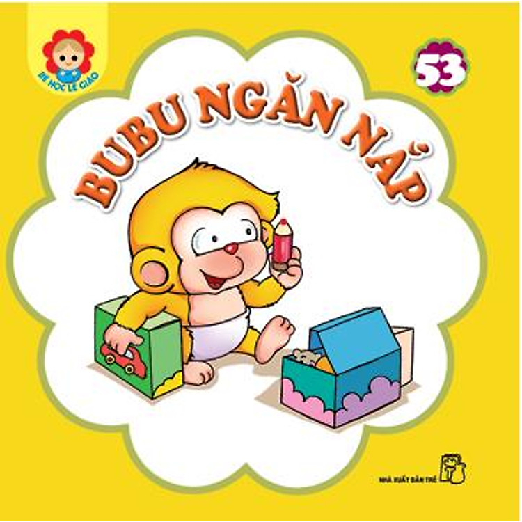 Sách Bé Học Lễ Giáo - Bubu Tập 53: Bubu Ngăn Nắp (Tái Bản)