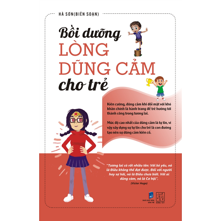 Sách Bồi Dưỡng Lòng Dũng Cảm Cho Trẻ