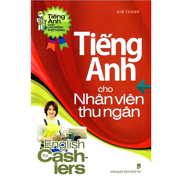 Sách Tiếng Anh Cho Nhân Viên Thu Ngân