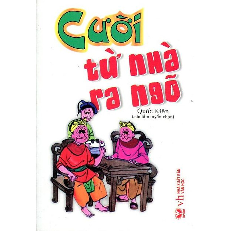 Sách Cười Từ Nhà Ra Ngõ (Tái Bản)
