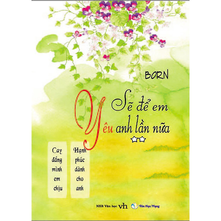 Sách Sẽ Để Em Yêu Anh Lần Nữa (Tập 2)