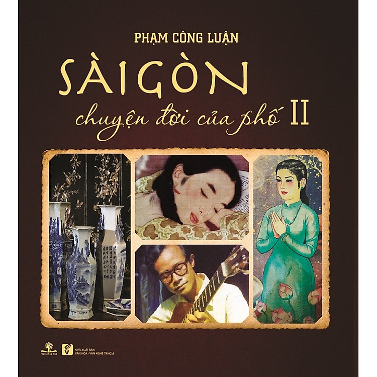 Sách Sài Gòn Chuyện Đời Của Phố 2 (Bìa Mềm)