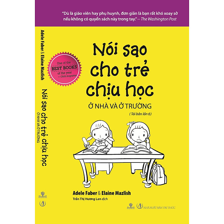 Sách Nói Sao Cho Trẻ Chịu Học Ở Nhà Và Ở Trường