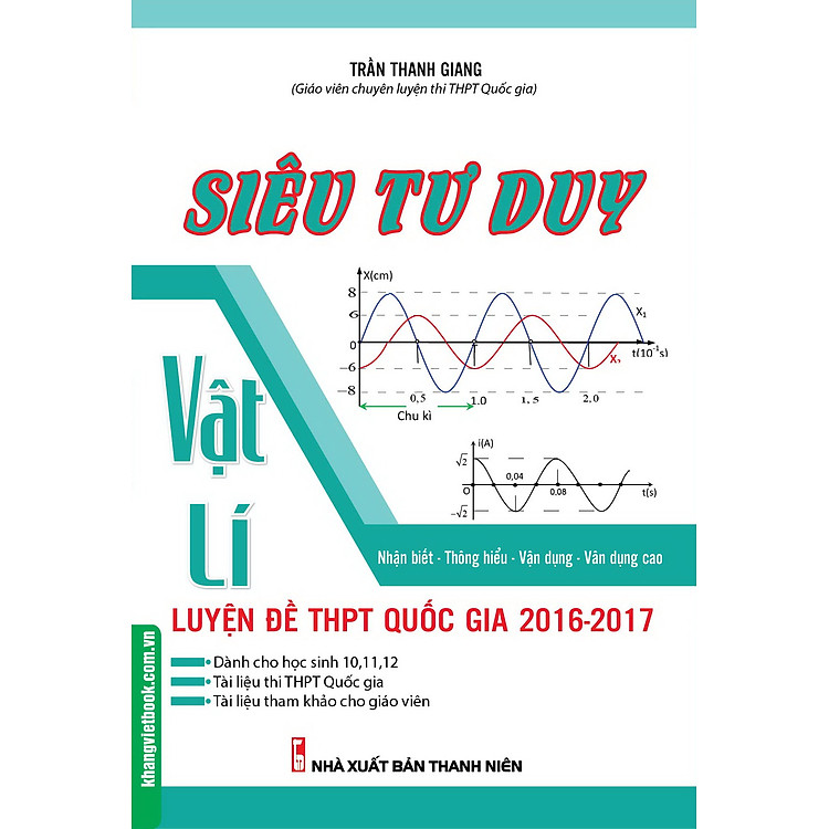 Sách Siêu Tư Duy Vật Lý Luyện Đề THPT Quốc Gia 2016 - 2017