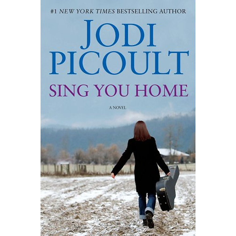 Sách Sing You Home (A Novel)