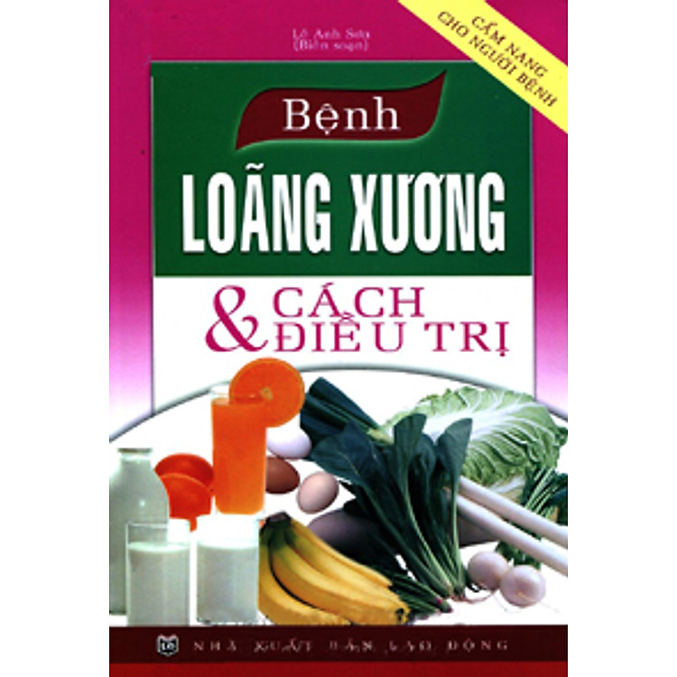 Sách Bệnh Loãng Xương Và Cách Điều Trị