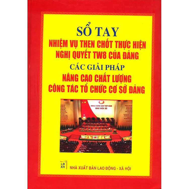 Sổ Tay Thực Hiện Nghị Quyết TW8 Của Đảng