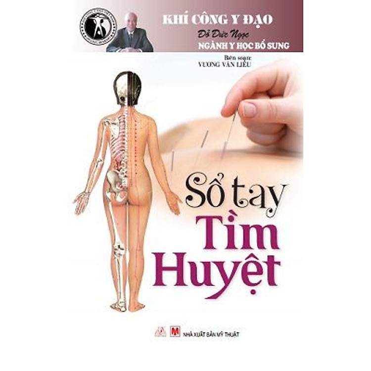 Sách Khí Công Y Đạo - Sổ Tay Tìm Huyệt