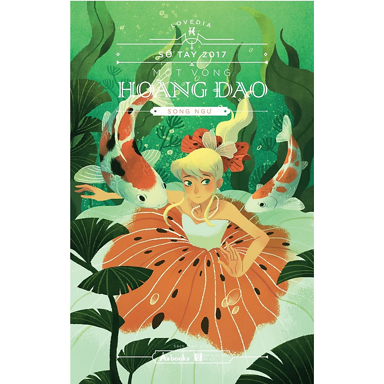 Sách Sổ Tay Một Vòng Hoàng Đạo 2017 - Song Ngư