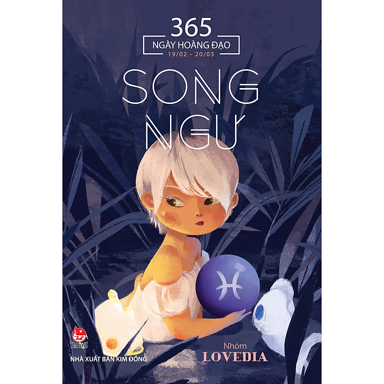 365 Ngày Hoàng Đạo – Song Ngư