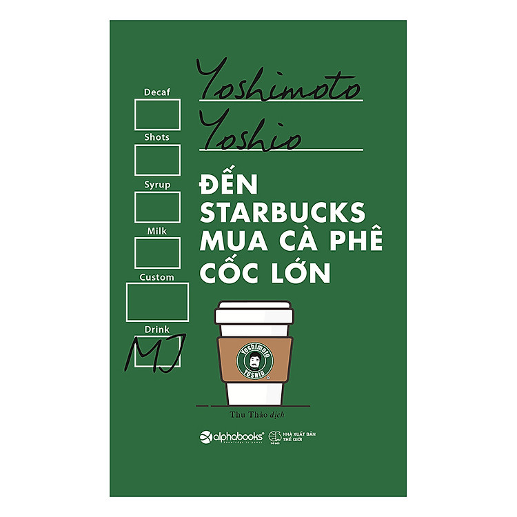 Đến Starbucks Mua Cà Phê Cốc Lớn