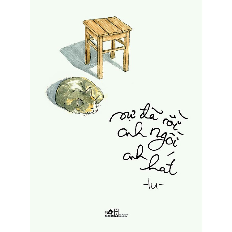 Sách Sự Đã Rồi Anh Ngồi Anh Hát - Thơ