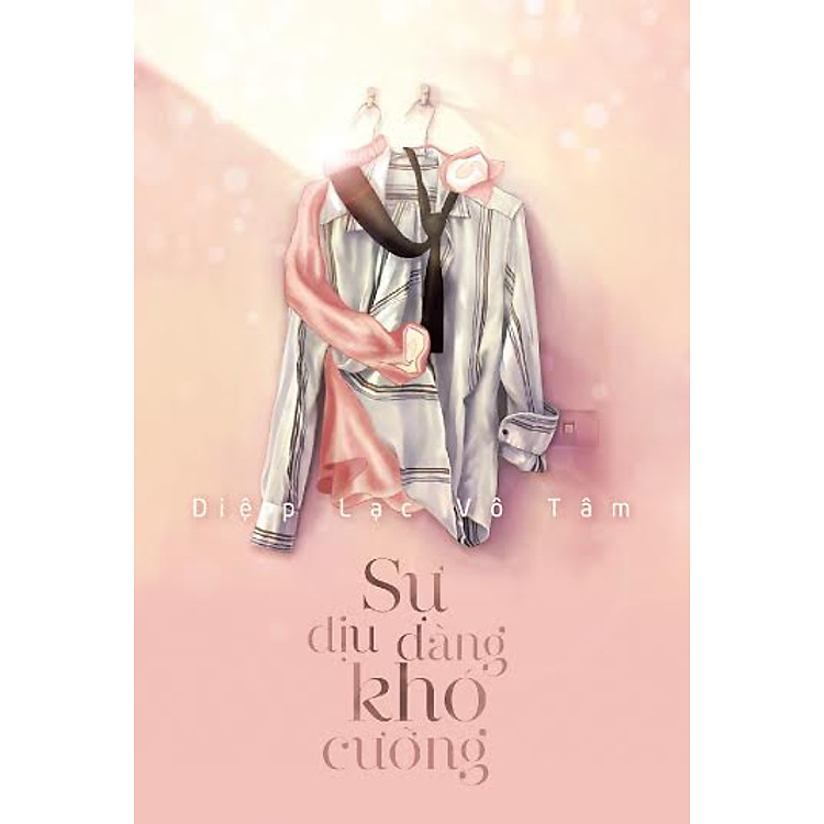 Sách Sự Dịu Dàng Khó Cưỡng