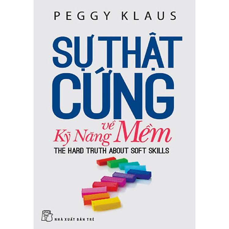 Sách Sự Thật Cứng Về Kỹ Năng Mềm