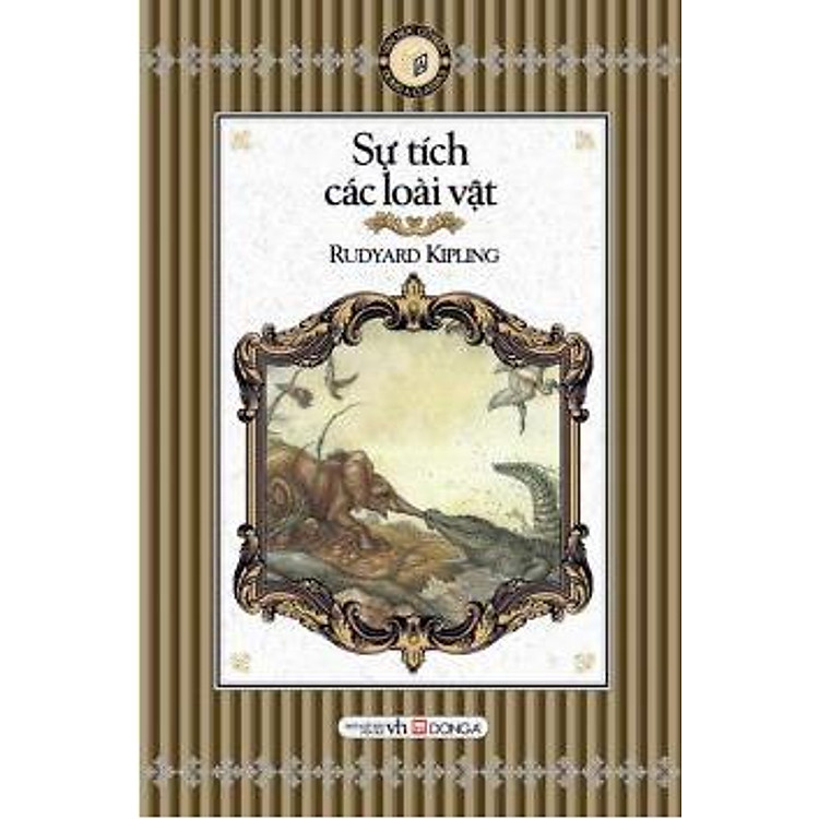 Sách Văn Học Cổ Điển Bỏ Túi - Sự Tích Các Loài Vật