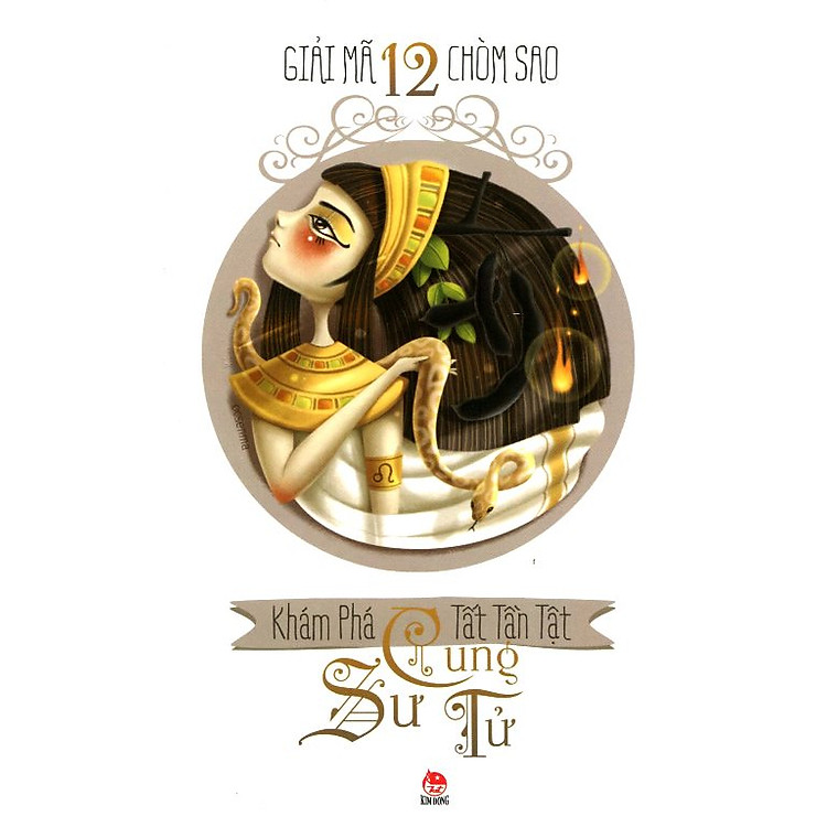 Sách Giải Mã 12 Chòm Sao - Sư Tử (Tái Bản 2014)