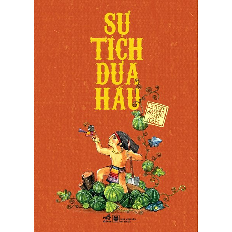 Sự Tích Dưa Hấu - Tranh Truyện Cổ Tích Việt Nam