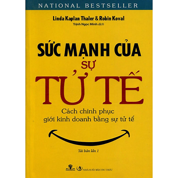 Sách Sức Mạnh Của Sự Tử Tế (Tái Bản)