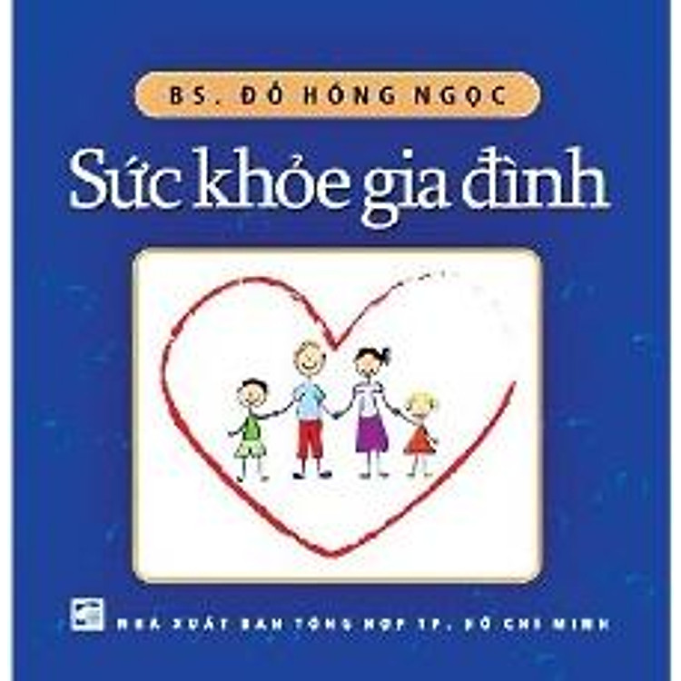 Sách Sức Khỏe Gia Đình (Tái Bản)